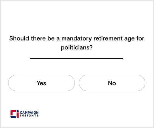 Should there be a mandatory retirement age for politicians?